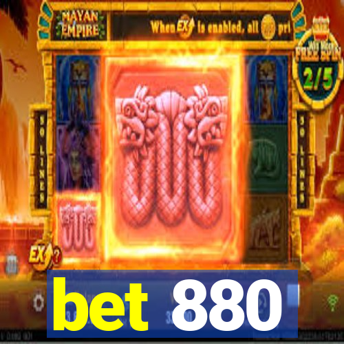 bet 880